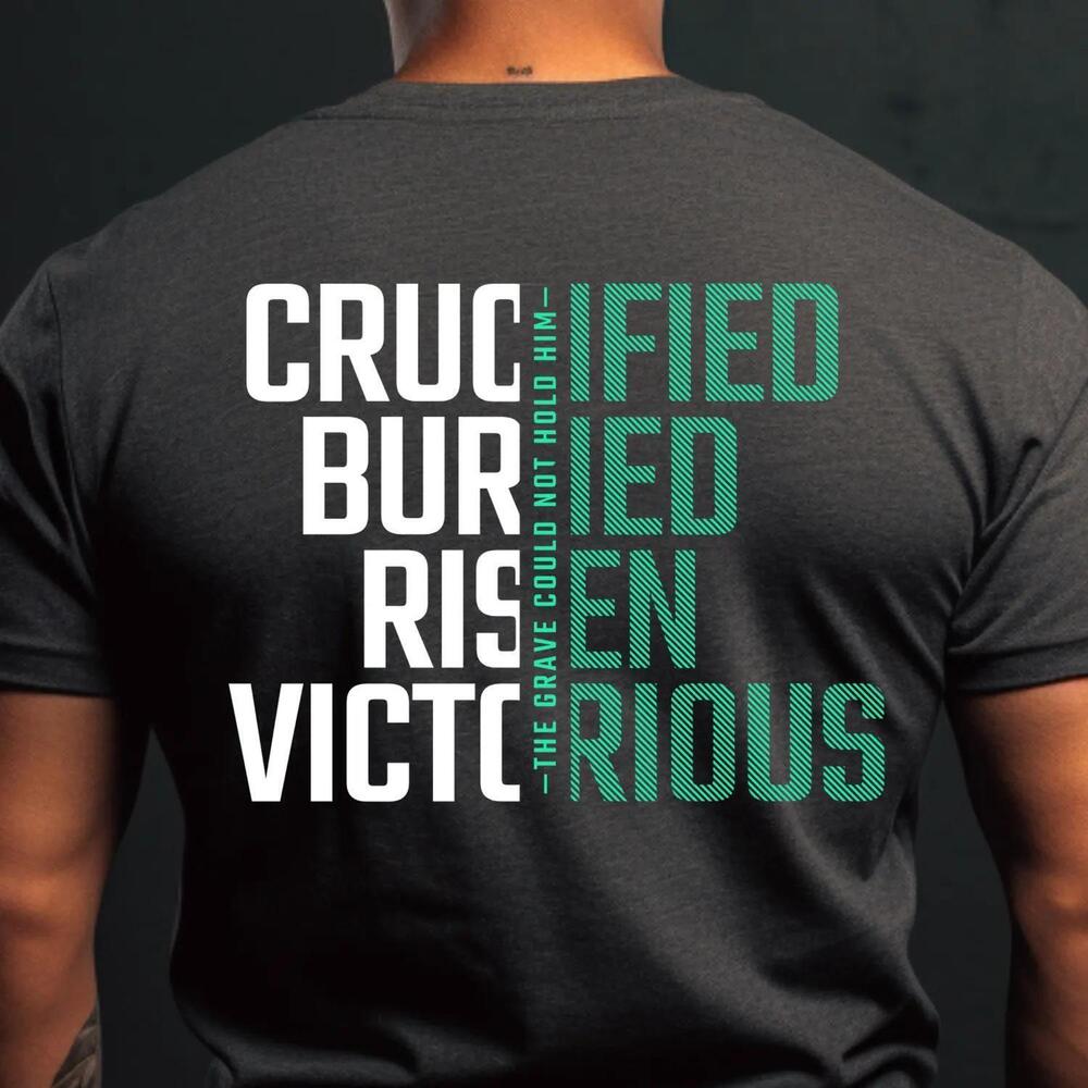 Crucified Buried Risen T-Shirt, Mens Christian Easter Tee